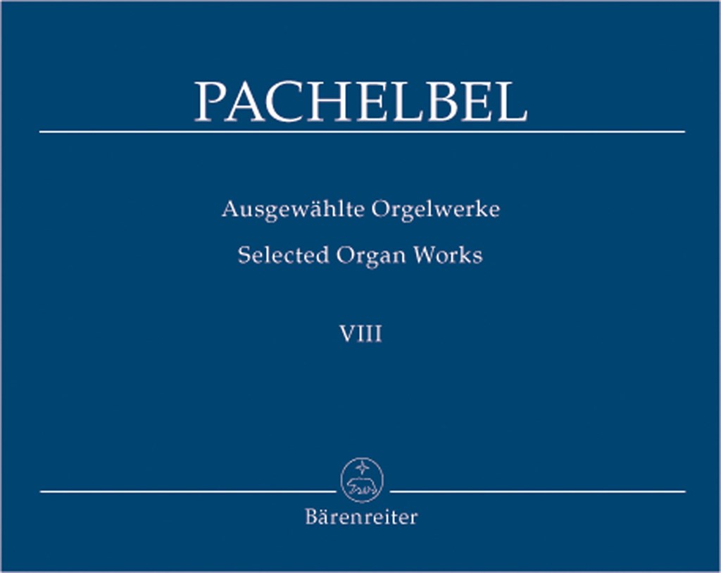 Ausgewahlte Orgelwerke 8